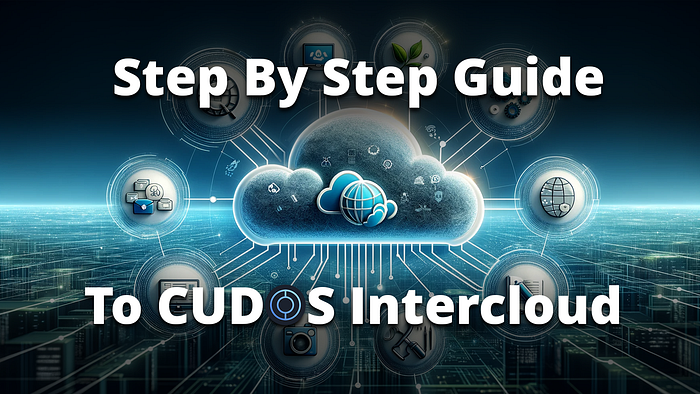 Primeiros passos com CUDOS Intercloud: um guia passo a passo