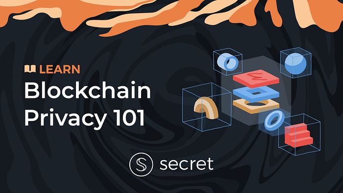 Privacidade e Blockchain 101: o que foi construído e o que está por vir