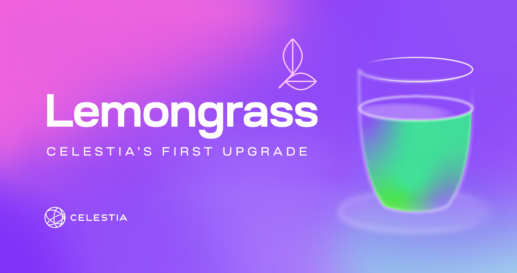 Lemongrass: a primeira atualização da Celestia