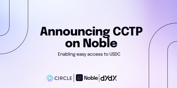 Anunciando CCTP na Noble - Permitindo Fácil Acesso ao USDC